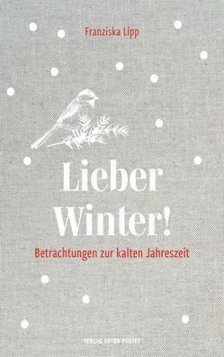 Lieber Winter!, Franziska Lipp