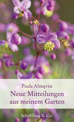 Neue Mitteilungen aus meinem Garten, Paula Almqvist
