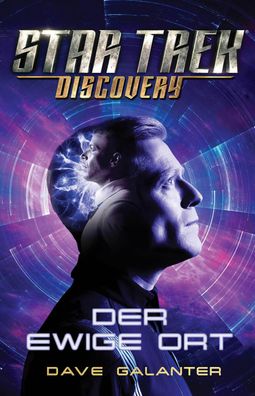 Star Trek - Discovery: Der ewige Ort, Dave Galanter