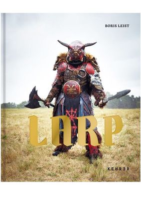LARP - Die fantastischsten Figuren