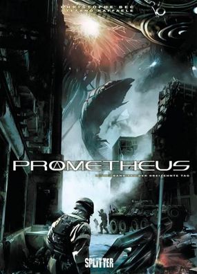 Prometheus 11. Der dreizehnte Tag, Christophe Bec