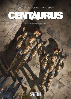 Centaurus 3: Tr?gerisches Land, Rodolphe