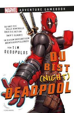 Marvel | Adventure Game Book: Du bist (nicht) Deadpool, Tim Dedopulos