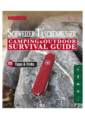 Schweizer Taschenmesser - Camping & Outdoor Survival Guide