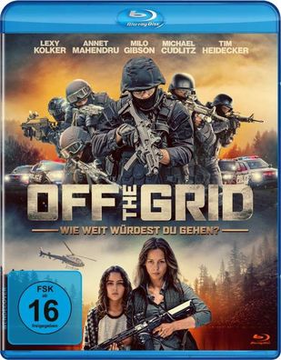 Off the Grid - Wie weit würdest Du gehen? (BR) Min: 90/ DD5.1/ WS - - (Blu-ray ...
