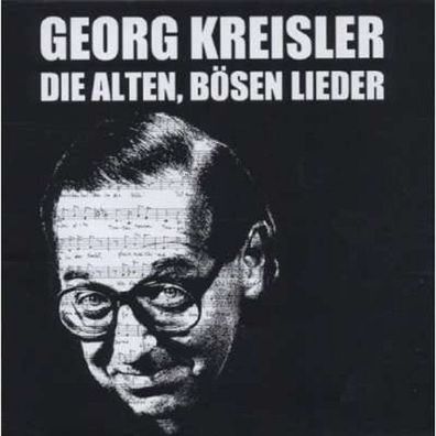 Georg Kreisler - Die alten, bösen Lieder - Kip 4025083600820 -...