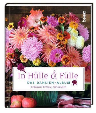 In H?lle & F?lle - Das Dahlien-Album,