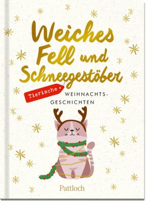 Weiches Fell und Schneegest?ber, Pattloch Verlag
