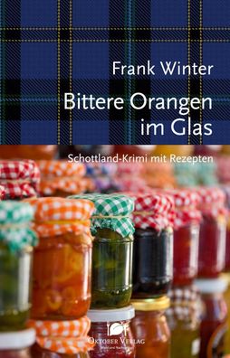 Bittere Orangen im Glas, Frank Winter