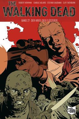 The Walking Dead Softcover 27, Robert Kirkman