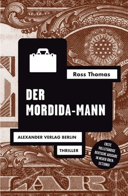 Der Mordida-Mann, Ross Thomas