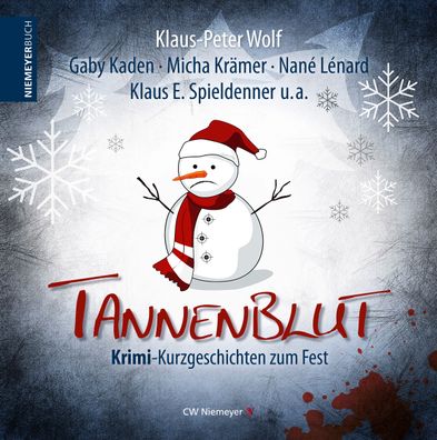 Tannenblut, Klaus-Peter Wolf