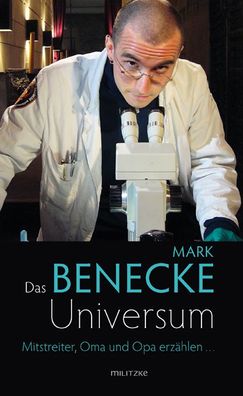 Das Benecke-Universum, Mark Benecke