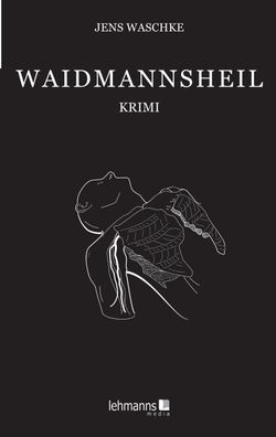 Waidmannsheil, Jens Waschke