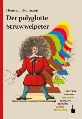Der polyglotte Struwwelpeter, Heinrich Hoffmann