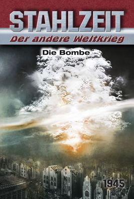 Stahlzeit, Band 8: Die Bombe, Tom Zola