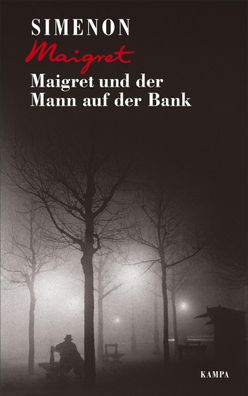 Maigret und der Mann auf der Bank, Georges Simenon