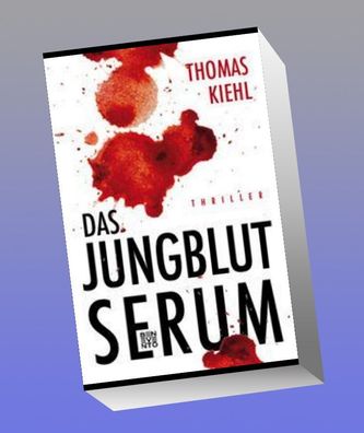 Das Jungblut-Serum, Thomas Kiehl