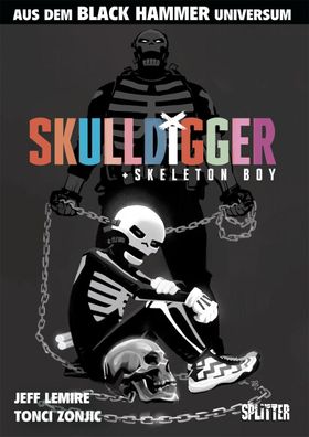 Black Hammer: Skulldigger & Skeleton Boy, Jeff Lemire