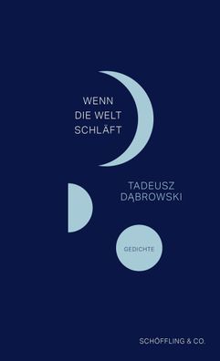 Wenn die Welt schl?ft, Tadeusz Dabrowski