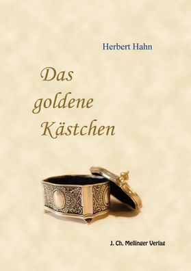 Das goldene K?stchen, Herbert Hahn