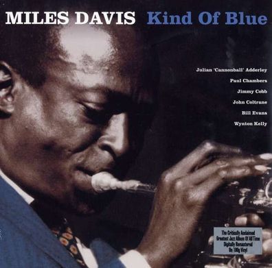 Miles Davis (1926-1991): Kind Of Blue (remastered) (180g) - Not Now NOTLP120 - ...
