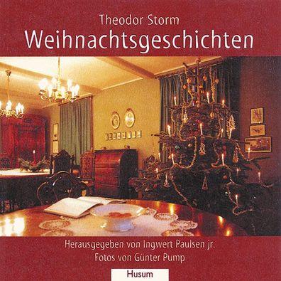 Weihnachtsgeschichten, Theodor Storm