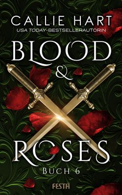 Blood & Roses - Buch 6, Callie Hart