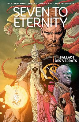 Seven to Eternity 2, Rick Remender