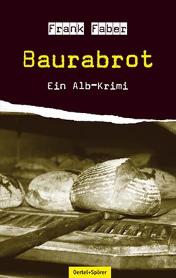 Baurabrot, Frank Faber