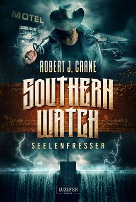Seelenfresser (Southern Watch 2), Robert J. Crane