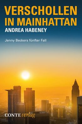 Verschollen in Mainhattan, Andrea Habeney