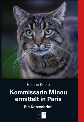 Kommissarin Minou ermittelt in Paris, Helene Kneip