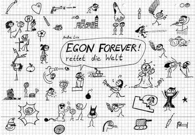 EGON Forever! rettet die Welt, Andre Lux