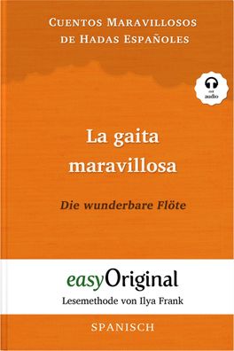 La gaita maravillosa / Die wunderbare Fl?te (mit kostenlosem Audio-Download ...