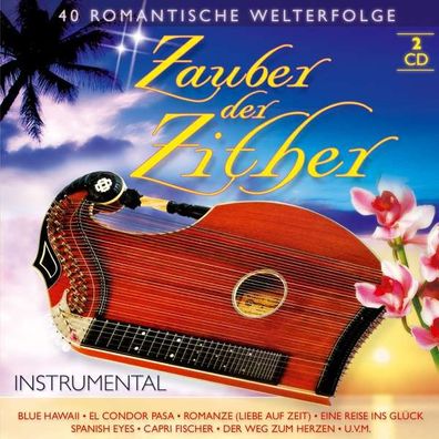 Zauber der Zither-40 romantische Welterfolge - - (AudioCDs / Sonstiges)