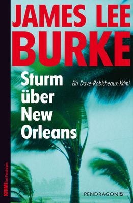 Sturm ?ber New Orleans, James Lee Burke