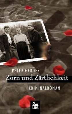 Zorn und Z?rtlichkeit, Peter Gerdes