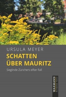 Schatten ?ber Mauritz, Ursula Meyer