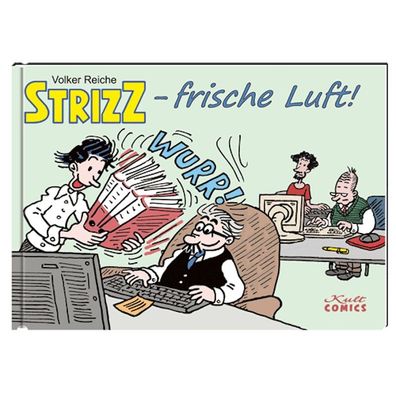 STRIZZ - frische Luft!, Volker Reiche