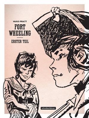 Fort Wheeling Band 1 (Klassik-Edition in Schwarz-Wei?), Hugo Pratt