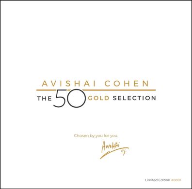 Avishai Cohen (Bass): The 50 Gold Selection (Limited Numbered Boxset) (Gold Vinyl)...