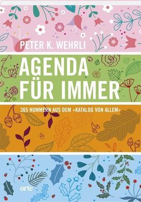 Agenda f?r Immer, Peter K. Wehrli