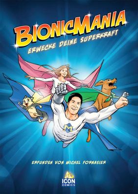 Bionicmania (deutsch), David Boller