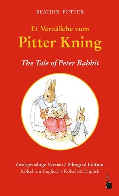 Et Verz?llche vum Pitter Kning / The Tale of Peter Rabbit, Beatrix Potter