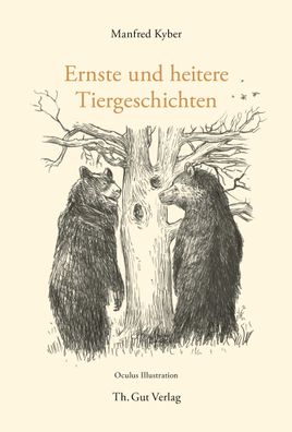 Ernste und heitere Tiergeschichten, Manfred Kyber