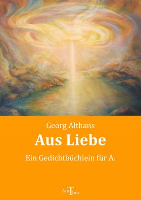 Aus Liebe, Georg Althans