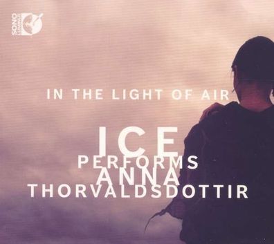 Anna Thorvaldsdottir: In the Light of Air - Sono Luminus - (DVD / Blu-ray / Blu-r...