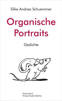 Organische Portraits, Silke Andrea Schuemmer