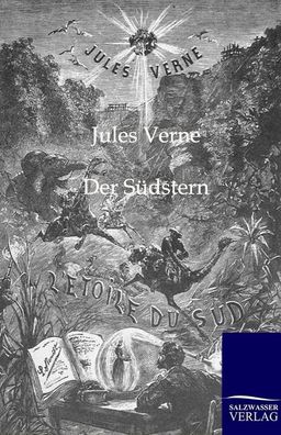 Der S?dstern, Jules Verne